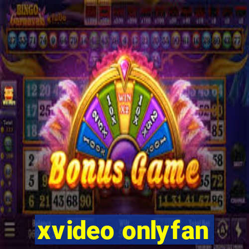 xvideo onlyfan